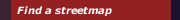 Find a streetmap