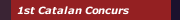 1st Catalan Concurs