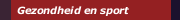 Gezondheid en sport