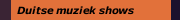 Duitse muziek shows